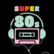 Super 80s 