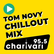 95.5 Charivari Tom Novy Chillout Mix 